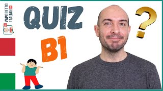 QUIZ in italiano livello B1  Impara litaliano con Francesco [upl. by Seravat]