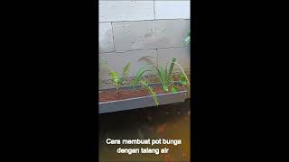 Cara membuat pot bunga kolam ikan dengan talang air [upl. by Thurlough]