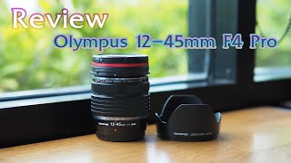 รีวิวเลนส์ Olympus 1245mm F4 Pro [upl. by Melli]