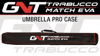 Trabucco TV  Recensioni GNT Match EVA Umbrella Pro Case [upl. by Nomannic]