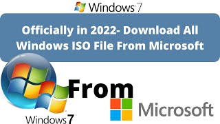 Download Windows 7 ISO File Officially in 2022 Download All Window ISO File From Microsoft [upl. by Ardnaxela]