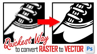 Photoshop Quickest Way to Transform Raster Images into Vectors [upl. by Map]