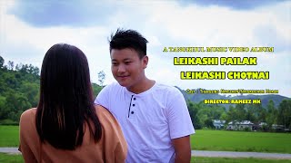 LEIKASHI PAILAK LEIKASHI CHOTNAI Official Tangkhul Music Video Album [upl. by Quent]