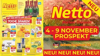 NETTO MARKEN DİSCOUNT Prospekte der Woche  4 November  9 November Prospekt  Rabatt Angebote DE [upl. by Etnoek]