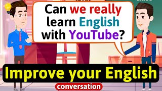 Improve English Speaking Skills Everyday Tips to speak in English English Conversation Practice [upl. by Leif]