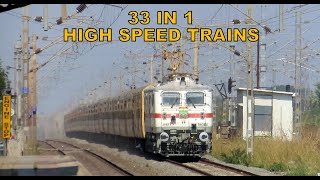 33 in 1 High Speed Trains All in One  Rajdhani  Vande Bharat  Shatabdi  Garib Rath  Tejas [upl. by Enihpets]