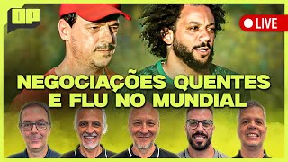 OPINIÃO PLACAR NEGOCIAÇÕES QUENTES E FLU NO MUNDIAL  Placar TV [upl. by Janelle411]