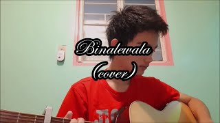 BINALEWALA  Michael Dutchi Libranda Cover by Rojan [upl. by Weinrich827]