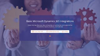 Basic Microsoft Dynamics 365 Integrations [upl. by Anyt]