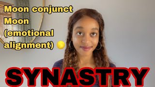 SYNASTRY moon conjunct partner’s moon synastry meaningful connection ♥️🌕 [upl. by Sato]