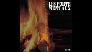 LES PORTEMENTAUX  Plus damour Live 2001 [upl. by Eanahs]