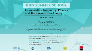 Eugene Gorsky  Algebra and Geometry of Link Homology 35 [upl. by Drucie237]