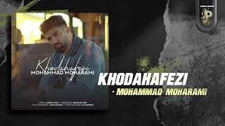 Mohammad Moharammi  Khodahafezi  OFFICIAL TRACK محمد محرمی  خداحافظی [upl. by Kaye]