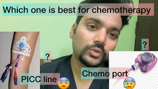 Difference between Cannula  PICC line  Chemo port which one is best ￼😫😖😣😰😨😱🫣￼ [upl. by Leelah]