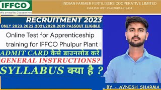 IFFCO Apprenticeship 2023 Admit card and Syllabus details  Apprenticeship 2023 [upl. by Schaeffer]