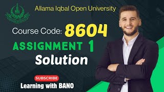 AIOU code 8604 solved assignment 1 BEd 8604 aiou autumn2023 [upl. by Ahsekan]