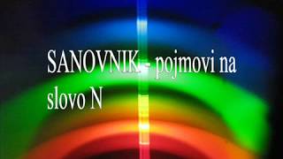 SANOVNIK  pojmovi na slovo N [upl. by Arva]