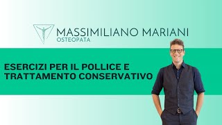 Rizoartrosi esercizi per il pollice e trattamento conservativo [upl. by Eiduam]