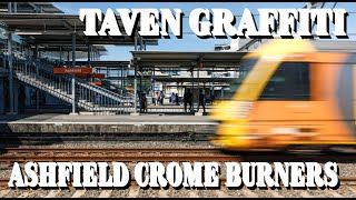 TAVEN GRAFFITI ASHFIELD CROME BURNERS [upl. by Ayoral]