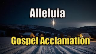 Alleluia  Gospel Acclamation [upl. by Arvo128]