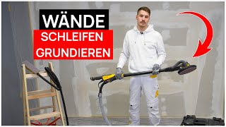 WÄNDE SCHLEIFEN UND GRUNDIEREN  RIGIPS  GIPSKARTON [upl. by Luther]