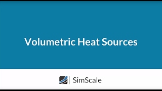 Volumetric Heat Sources in SimScale [upl. by Nossila990]