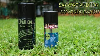 Perbandingan Sapporo chrome vs Diton chromereview hasil [upl. by Ybot546]