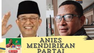 Anies Mendirikan PartaiAnies BaswedanGregorius Sahdananiesbaswedan [upl. by Neeroc]