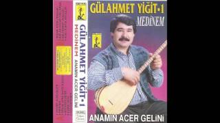 Gül Ahmet Yiğit  Anamın Acer Gelini Deka Müzik [upl. by Elleunamme]