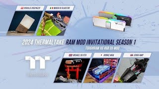 2024 Thermaltake RamMOD Invitational Season 1 [upl. by Clements]