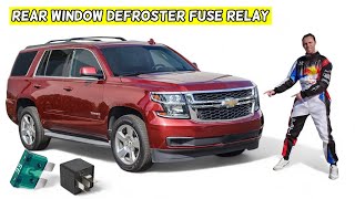 CHEVROLET TAHOE SUBURBAN REAR WINDOW DEFROSTER FUSE RELAY LOCATION REPLACEMENT 2015 2016 2017 2018 2 [upl. by Acnayb]