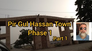 Pir Gul Gul Hassan Town Current situation phase 1 2021 [upl. by Smaj291]