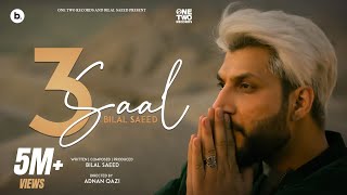 3 saal  Bilal Saeed  Third from the Album New Song [upl. by Nwahsav]