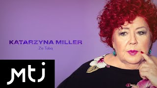 Katarzyna Miller  Za Tobą Lyric Video [upl. by Buchbinder]