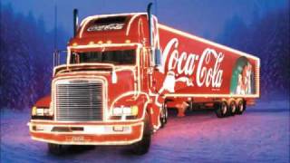 Holidays are Coming  Coca Cola Christmas Soundtrack [upl. by Schofield]