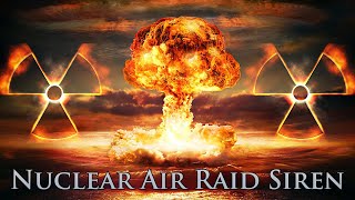 Nuclear Air Raid Siren Sound Effect 🔊☢️💥 [upl. by Roswald]