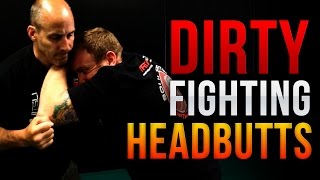 Top 3 Headbutts for SelfDefense  Dirty Fighting Techniques [upl. by Elleyoj414]