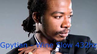 Gyptian  Wine Slow A4432hz [upl. by Alaek]