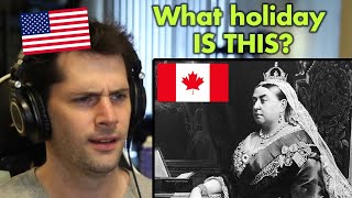 American Reacts to Victoria Day Explained [upl. by Christen]