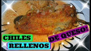 CHILES RELLENOS DE QUESO capeados y sin capear [upl. by Gallard]