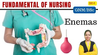 Enemas  Foundations of Nursing  BSc Nursing 1st Year  GNM Nursing 1st Year  Varsha Maam [upl. by Ariec666]