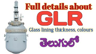 Glass lining reactor and types  glr reactors colour of glass properties  GVR Pharma tutorial [upl. by Hsivat]