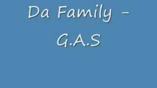 Da Family  GAS [upl. by Allicsirp]