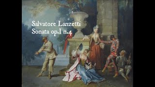 Salvatore Lanzetti Sonata opI n4 [upl. by Pall]