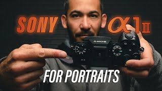 Sony Alpha 1 II For Portraits [upl. by Avery]