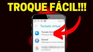 💡Como Trocar o TECLADO Padrão do seu Celular [upl. by Atila]