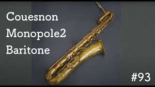 1960s Couesnon Monopole2 Baritone Saxophone＜PIPERSヴィンテージSAXの遊び方：第93回＞ [upl. by Hooper]