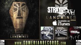 STRAY FROM THE PATH  Landmines NEW SONG [upl. by Tnarb]