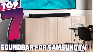 Enhance Your Samsung TV Sound with These 7 Soundbars [upl. by Chiles25]