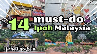 Best 14 Things to Do in Ipoh Malaysia 🤩🥰 2024 [upl. by Lynnworth]